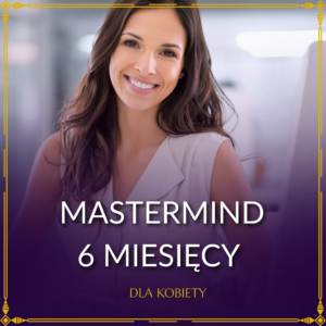 mastermind dla kobiet 6 miesięcy
